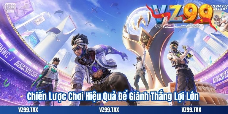 PUBG Mobile Esport – Tựa Game Yêu Thích Nhất 2025 4 Chiến Lược Chơi Hiệu Quả Để Giành Thắng Lợi Lớn